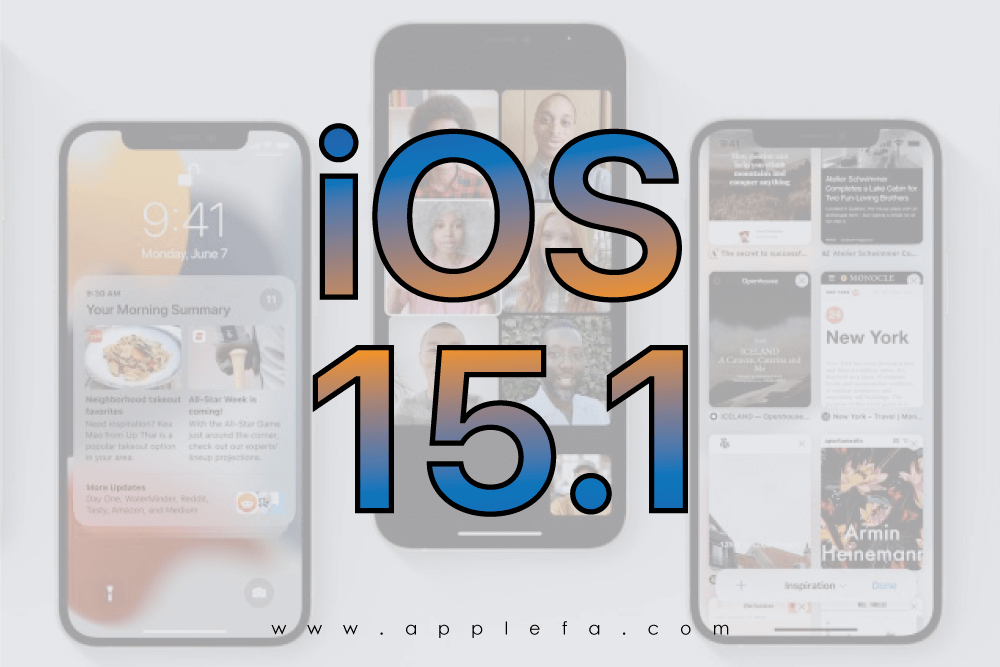 آپدیت iOS 15.1 به همراه ویژگی های جدید